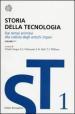 Storia della tecnologia. 1/2: Dai tempi primitivi alla caduta degli antichi imperi